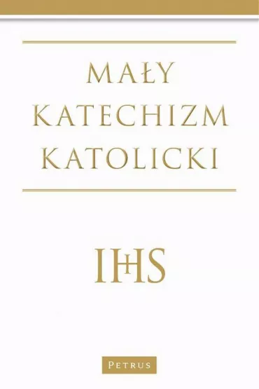 eBook Ma�y katechizm Katolicki pdf - Micha� Wojciechowski