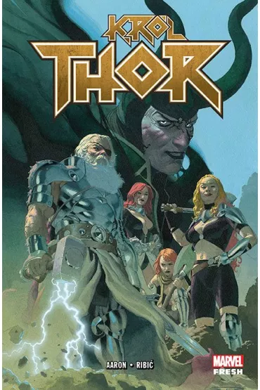 Marvel Fresh Kr�l Thor - Jason Aaron