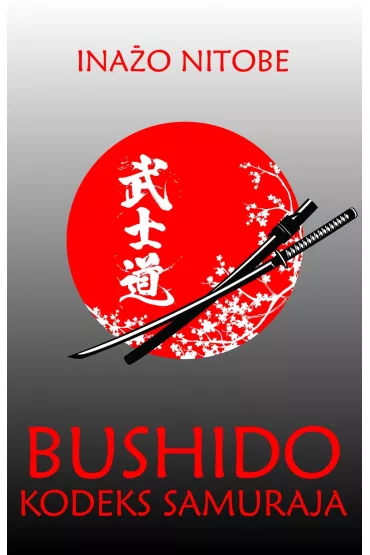 Bushido. Dusza Japonii - Nitobe Inazo