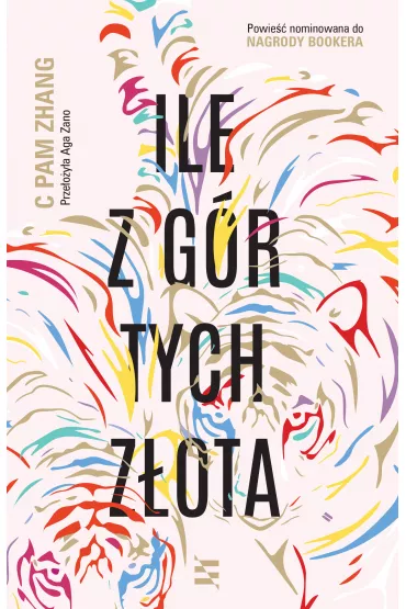 Ile z g�r tych z�ota - C Pam Zhang