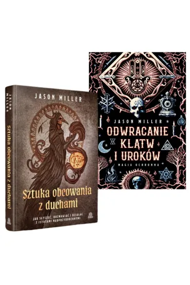 Pakiet: Odwracanie kl�tw i urok�w, Sztuka obcowania z duchami - Jason Miller
