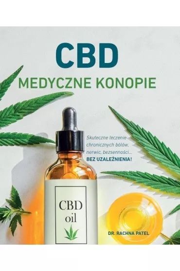 CBD Medyczne konopie - Rachna Patel