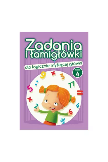 Zadania i �amig��wki dla logicznie my�l�cej g��wki 4 - Jadwiga Dejko
