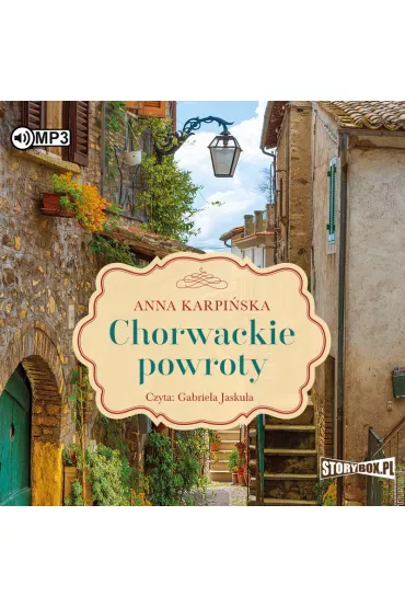 Audiobook Chorwackie powroty. Seria chorwacka. Tom 2 CD - Anna Karpi�ska