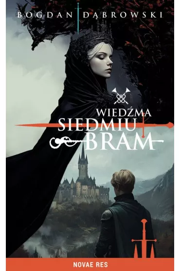 Wied�ma Siedmiu Bram - Bogdan  D�browski