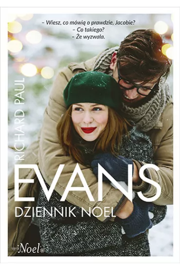 Dziennik Noel. Noel. Tom 1 - Richard Paul Evans