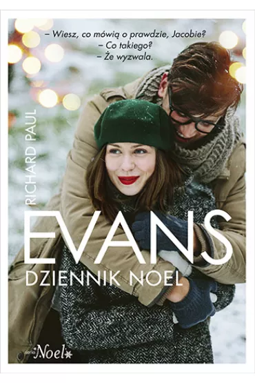 Dziennik Noel. Noel. Tom 1 - Richard Paul Evans