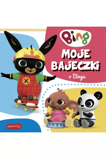 Moje bajeczki o Bingu