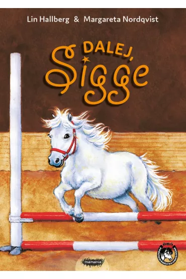 Dalej, Sigge!