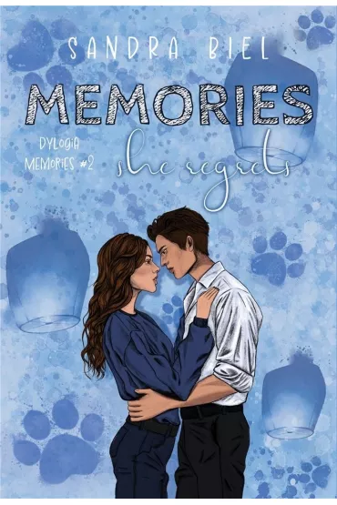 Memories she regrets. Memories. Tom 2 - Sandra Biel
