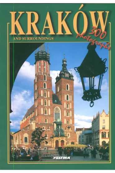 Krak�w album 300 fotografii - wersja angielska (OM) - Rafa� Jab�o�ski