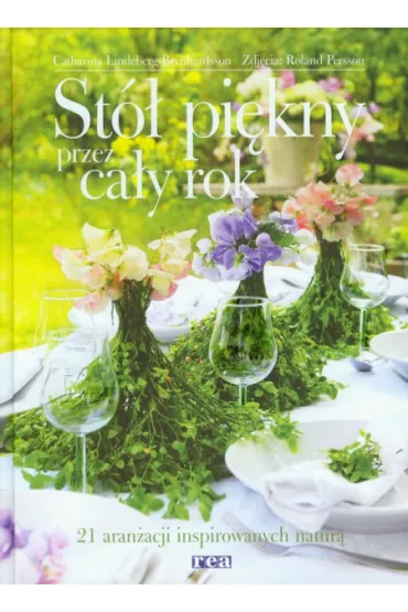 Pi�kny st� przez ca�y rok - Catharina Lindeberg-Bernhardsson