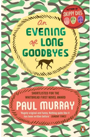 An Evening of Long Goodbyes wer. angielska - Murray Paul
