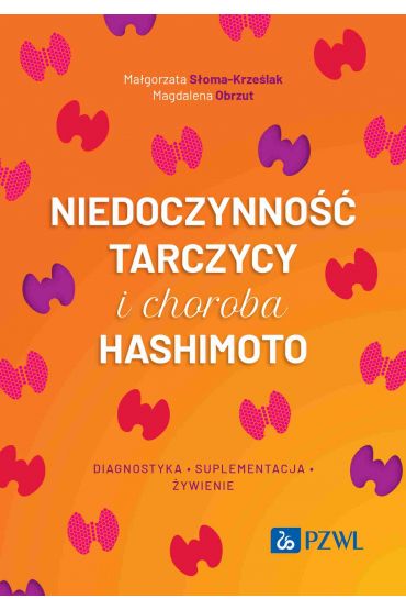 Niedoczynność tarczycy i choroba Hashimoto