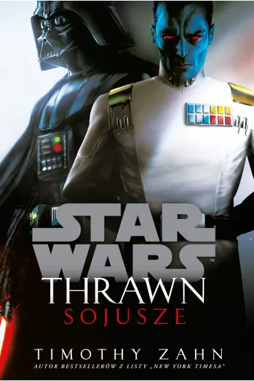 Star Wars. Thrawn. Sojusze - Timothy Zahn