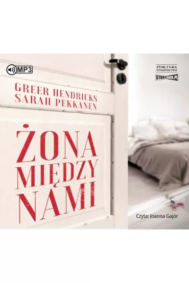 Audiobook �ona mi�dzy nami CD - Sarah Pekkanen, Greer  Hendricks
