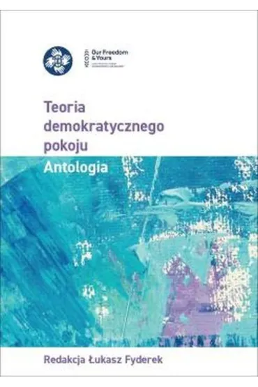 Teoria demokratycznego pokoju - �ukasz Fyderek