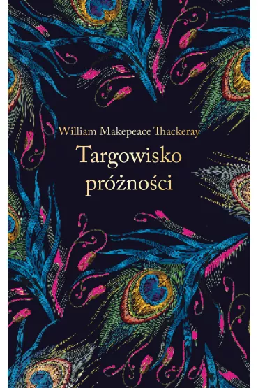 eBook Targowisko pr�no�ci. Ekskluzywna kolekcja klasyki mobi epub - Wiliam Makepeace Thackeray