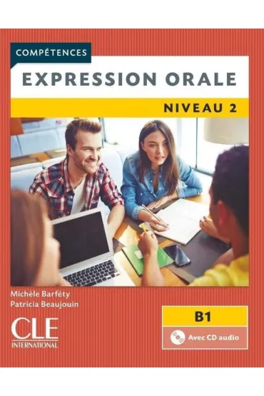 Expression orale 1 2ed B1 podr�cznik + CD - Patricia Beaujoin