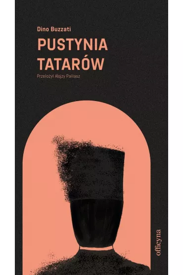 Pustynia Tatar�w - Buzzati Dino