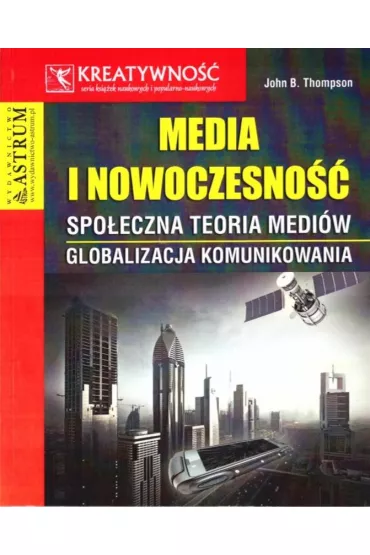 Media i nowoczesno�� - John B Thompson