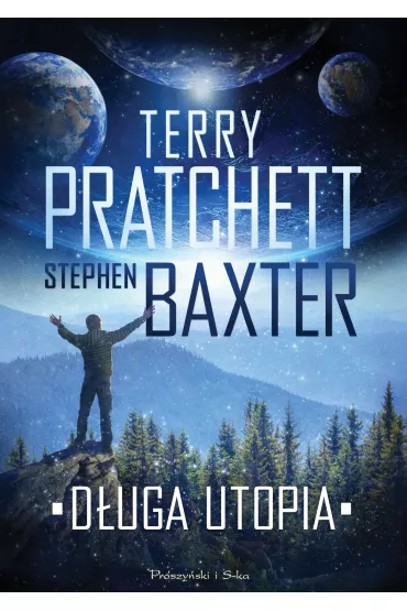 D�uga Utopia. Cykl o D�ugiej Ziemi. Tom 4 - Terry Pratchett, Stephen Baxter