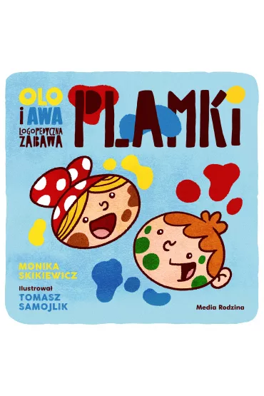 Olo i Awa. Logopedyczna zabawa. Plamki - Monika  Skikiewicz