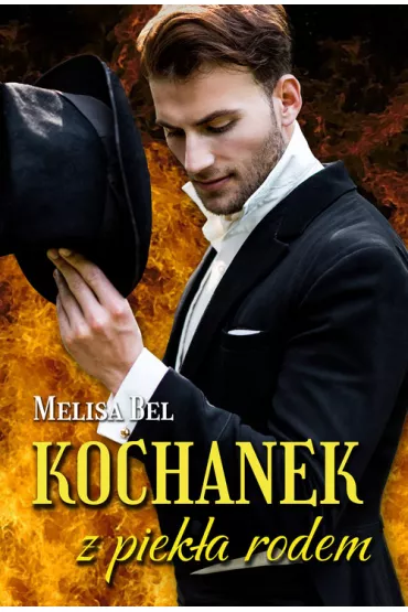 Kochanek z piek�a rodem - Melisa Bel