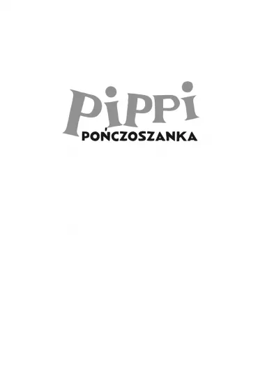 Pippi Po�czoszanka - Astrid Lindgren