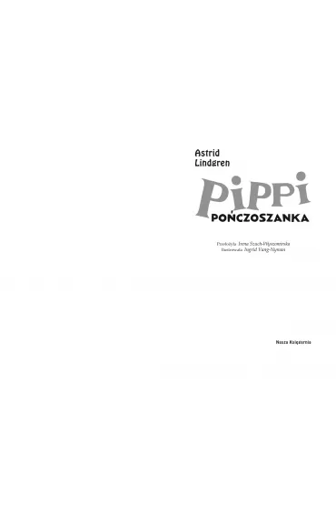 Pippi Po�czoszanka - Astrid Lindgren
