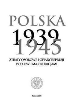 Polska 1939-1945. Straty osobowe i ofiary...