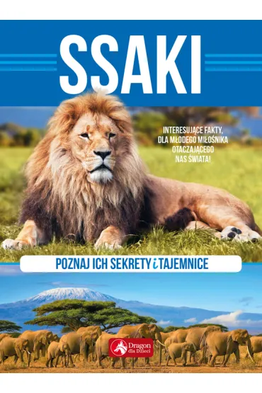 Ssaki Poznaj ich sekrety i tajemnice