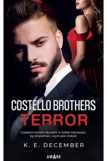 Terror. Costello Brothers. Tom 3 - K. E. December