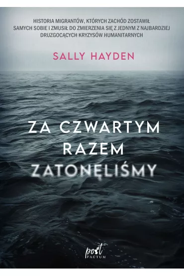 Za czwartym razem zaton�li�my - Sally Hayden