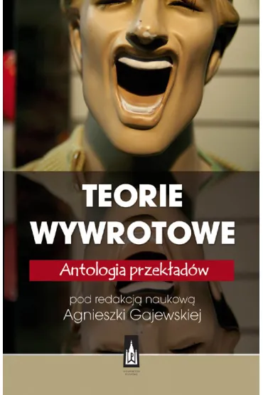 Teorie wywrotowe - Agnieszka Gajewska