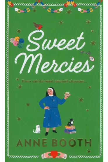 Sweet Mercies - Anne Booth
