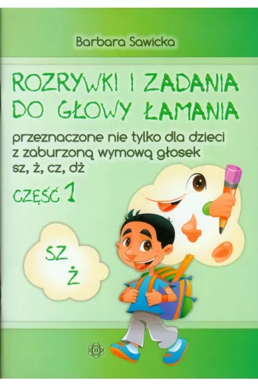 Rozrywki i zadania do g�owy �amania cz�� 1 sz,�,cz,d� - Barbara Sawicka