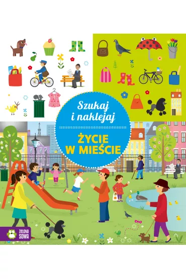 Szukaj i naklejaj. �ycie w mie�cie