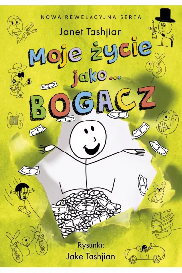Moje �ycie jako... bogacz - Janet Tashjian, Jake  Tashjian