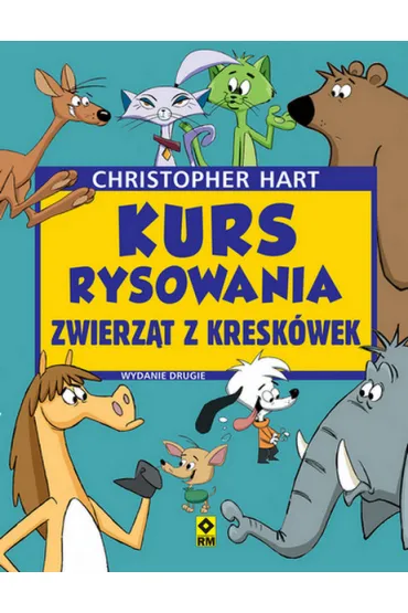 Kurs rysowania zwierz�t z kresk�wek - Christopher Hart