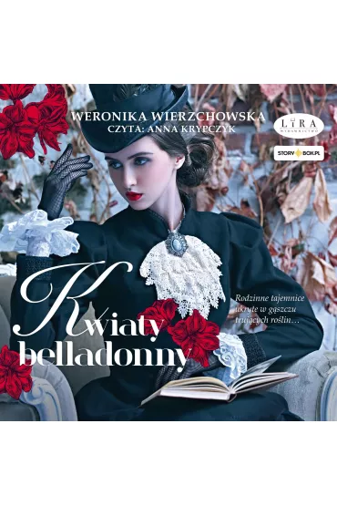 Audiobook CD MP3 Kwiaty belladonny - Weronika Wierzchowska