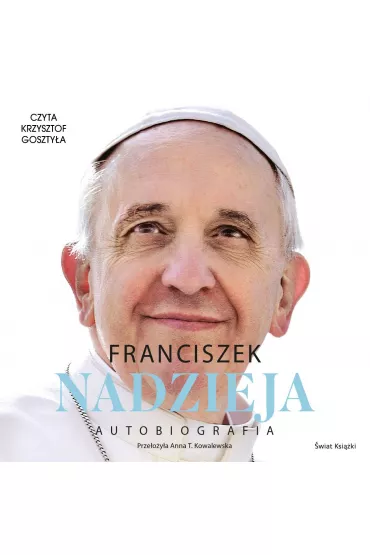 Audiobook Nadzieja. Autobiografia mp3 - Papie� Franciszek - Jorge Mario Bergoglio Si