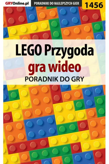eBook LEGO Przygoda gra wideo - poradnik do gry pdf epub - Patrick Yxu Homa