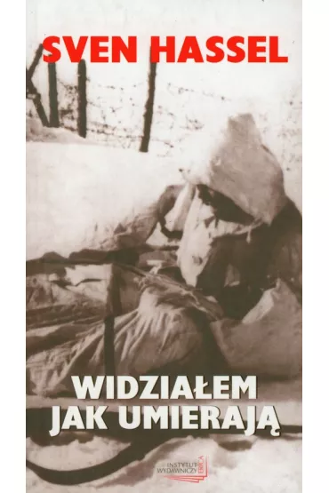 Widzia�em jak umieraj� - Sven Hassel