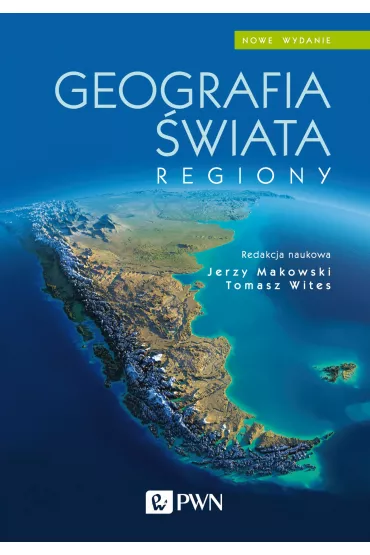 Geografia �wiata. Regiony - Jerzy Makowski, Tomasz Wites