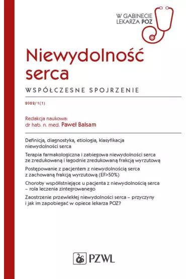 Niewydolno�� serca. Wsp�czesne spojrzenie - Pawe� Balsam