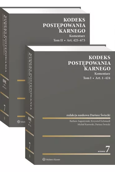Kodeks post�powania karnego. Komentarz. Tom 1 i 2 - Barbara Augustyniak, Dariusz �wiecki, Krzysztof Eichstaedt, Micha� Kurowski