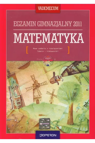 Matematyka Vademecum Egzamin gimnazjalny 2011 + CD - Ewa Jelonek, Iwona Ka�muk