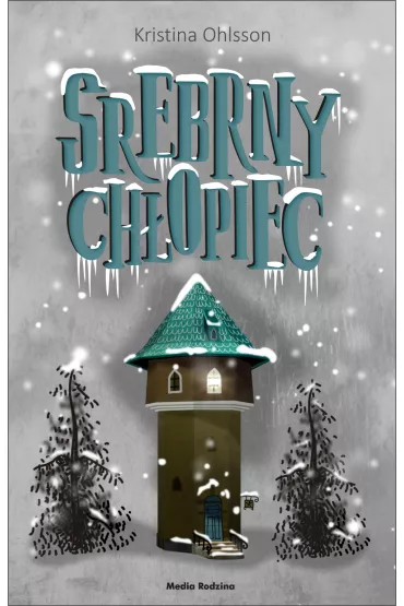 Srebrny ch�opiec - Kristina Ohlsson