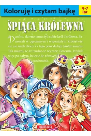 �pi�ca kr�lewna. Koloruj� i czytam bajk� - Patrycja Gazda